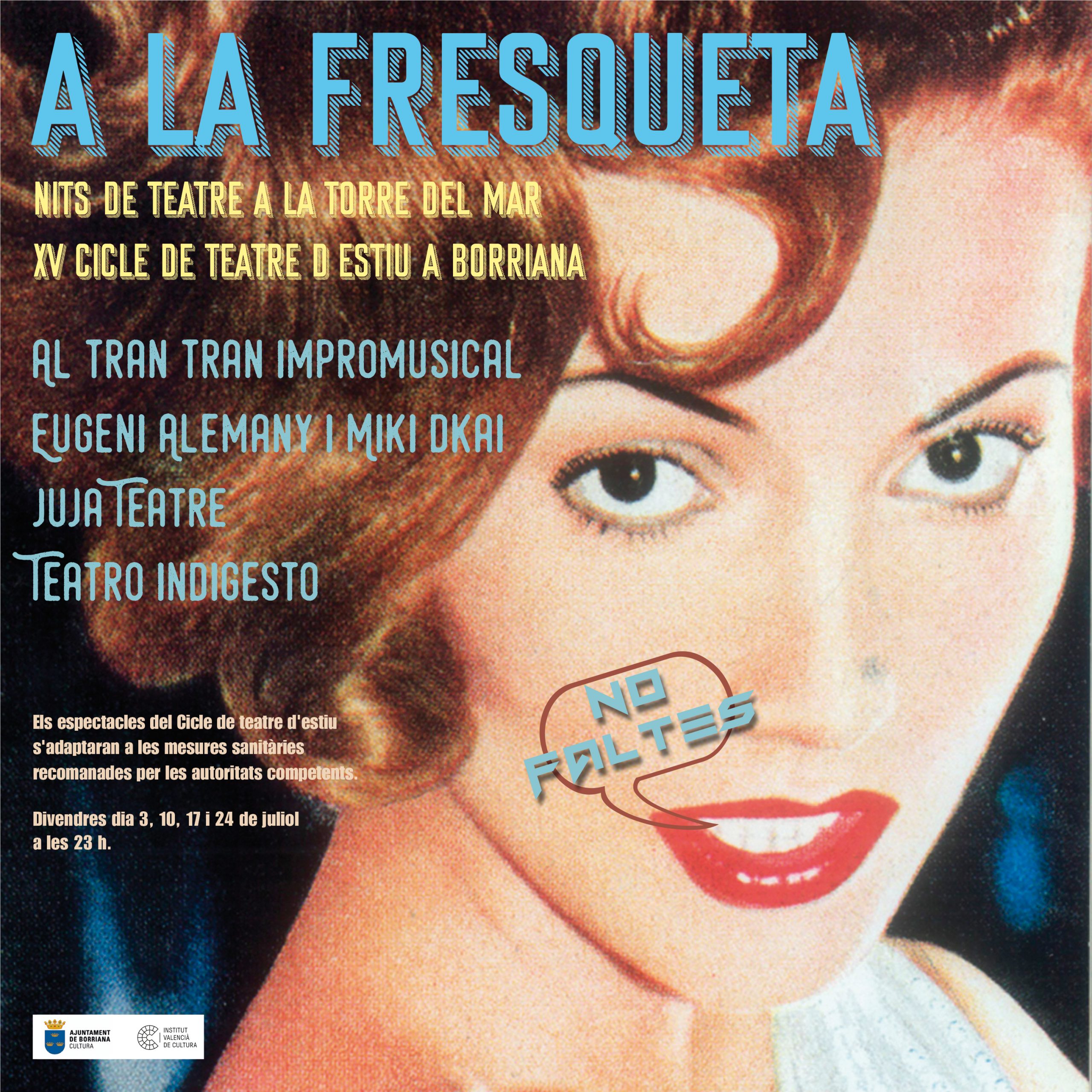 El Ciclo de teatro ‘A la Fresqueta’ vuelve de nuevo con el mes de julio a Burriana