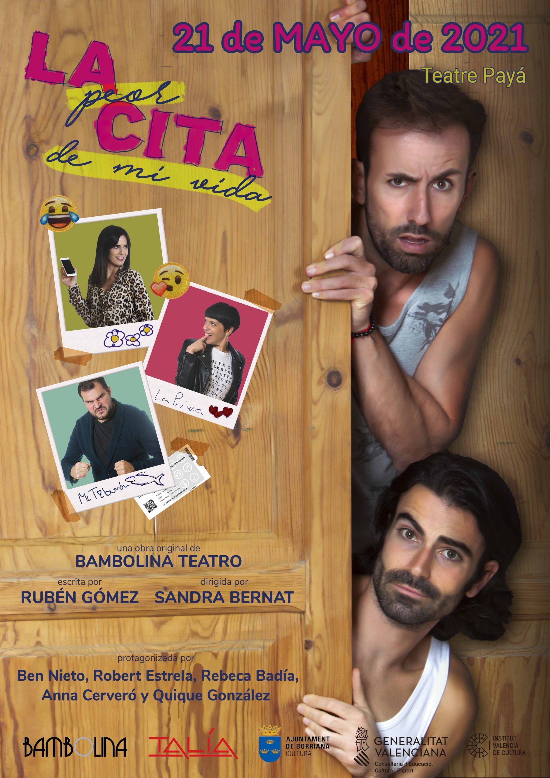 El Teatre Payà acoge el 21 de mayo el estreno de la obra ‘La peor cita de mi vida’ de los burrianenses Bambolina Teatro