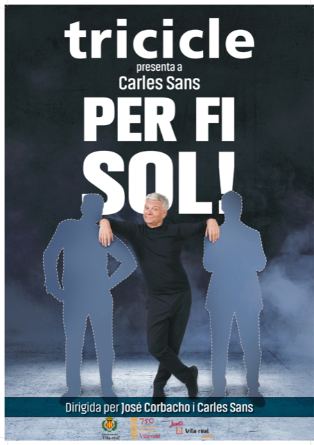 Vila-real descobreix les anècdotes més divertides del Tricicle en l’obra ‘Per fi sol!’, de Carles Sans