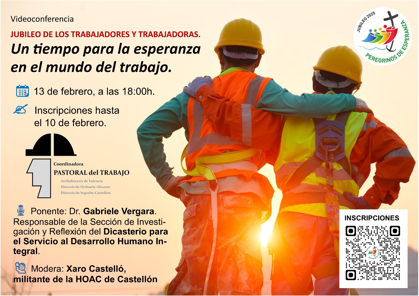 Videoconferencia: «Un tiempo para la esperanza en el mundo del trabajo». Jueves 13.02.25