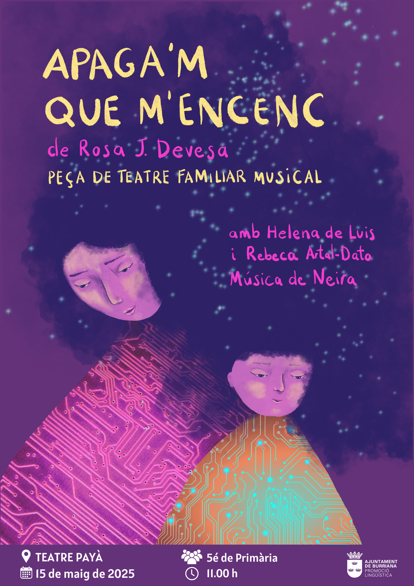 Burriana acull l’obra de teatre musical familiar “Apaga’m que m’encenc”, una reflexió sobre l’addicció a les pantalles
