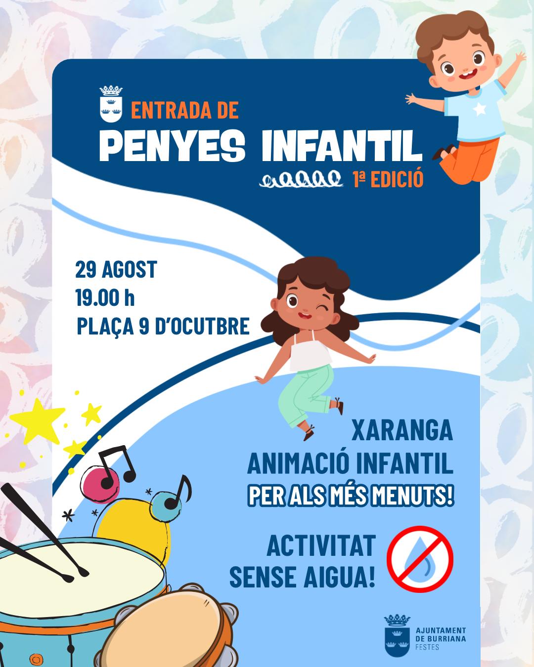 Burriana gaudirà el 29 d’agost de la primera edició de l’Entrada de Penyes Infantil