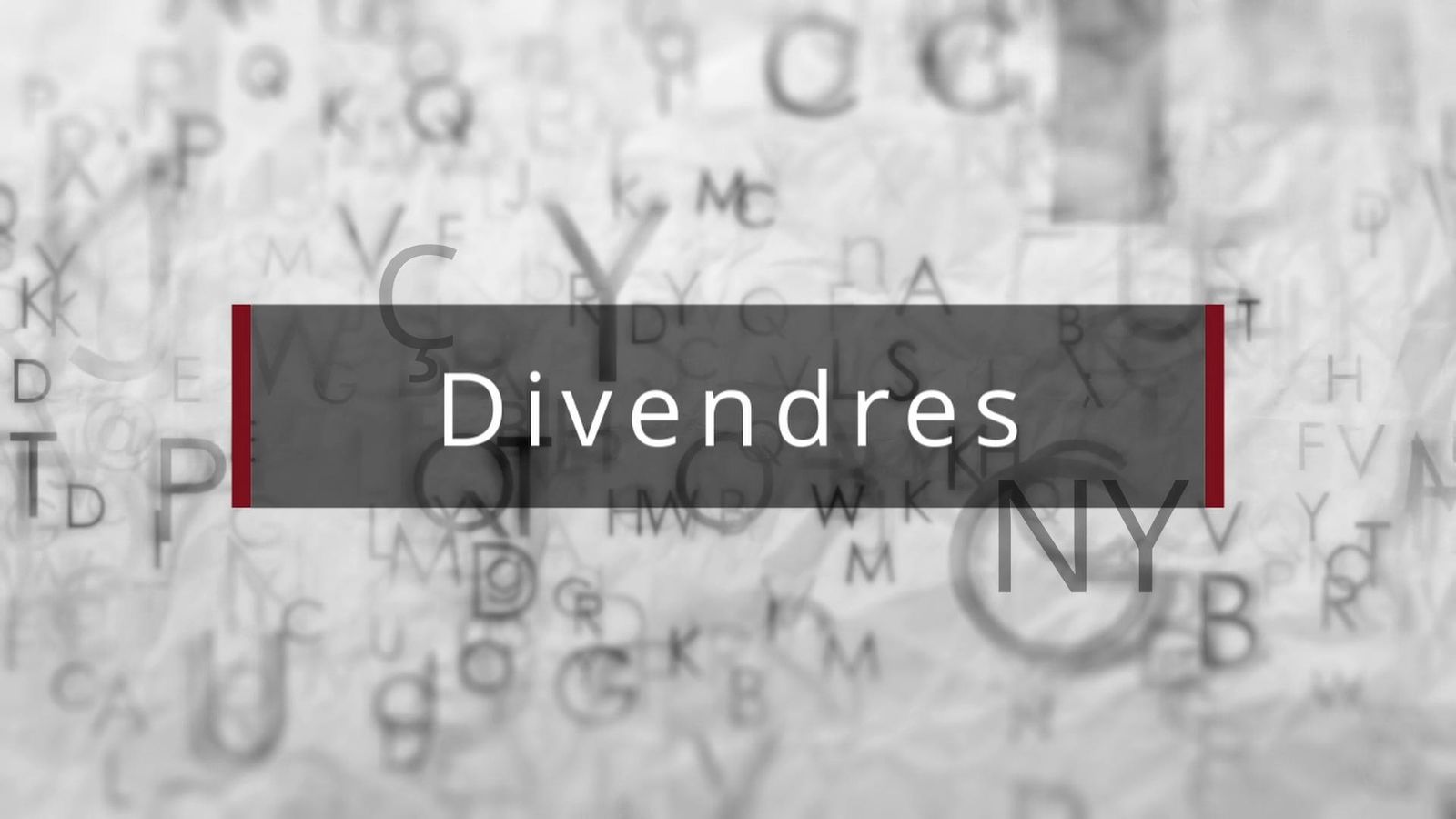 La Paraula del dia «divendres»