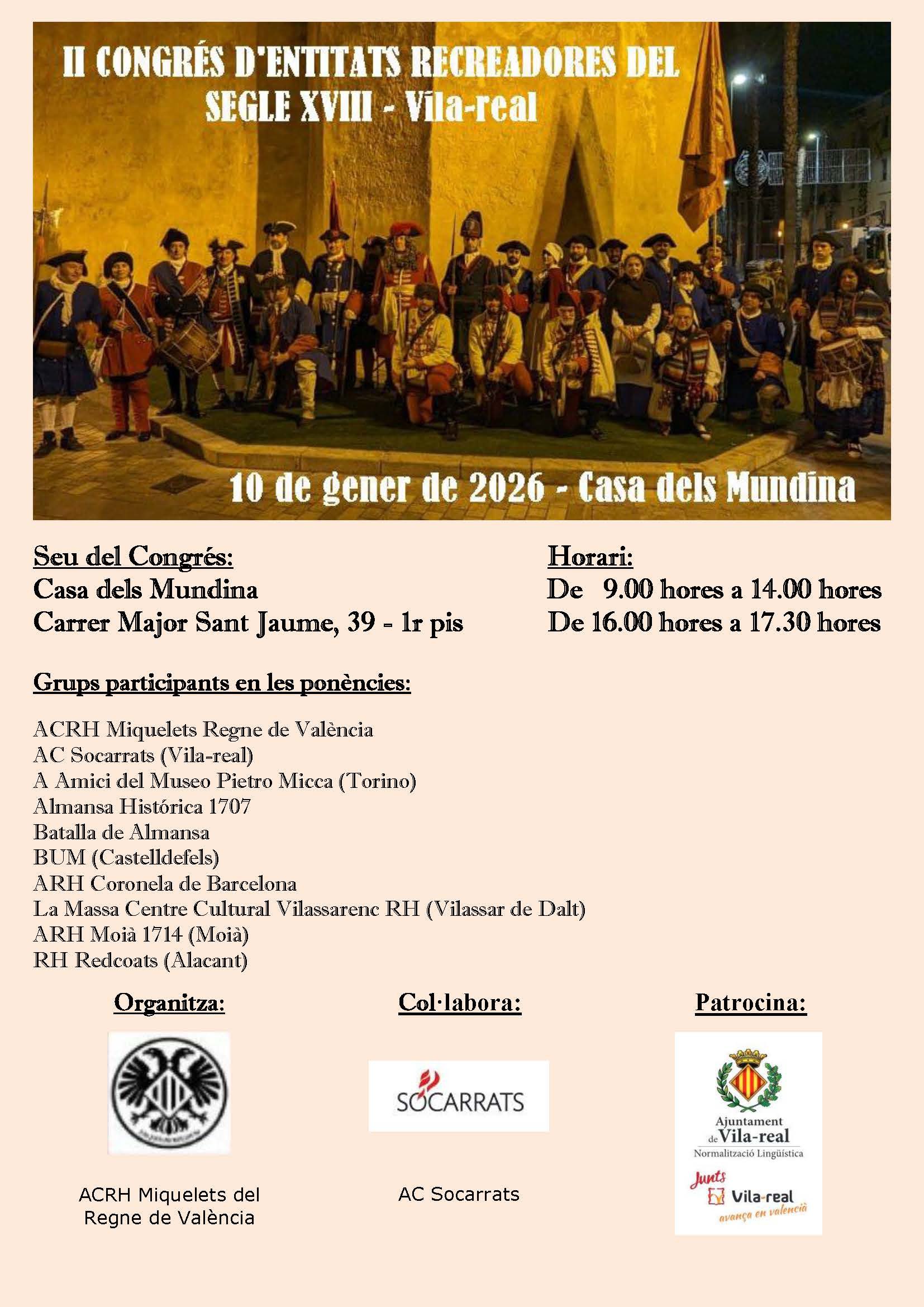 Vila-real acull aquest dissabte la Marxa Cívica de Socarrats i el II Congrés d’Entitats Recreadores del Segle XVIII